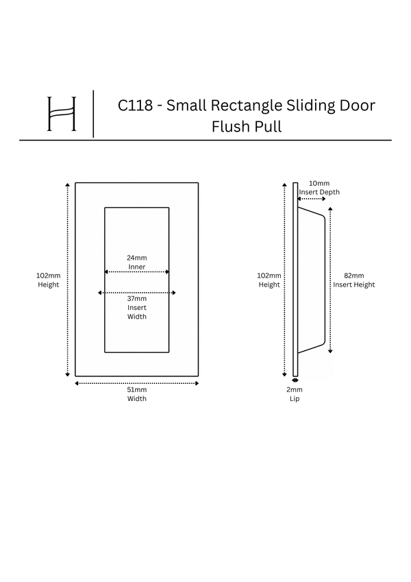 C118 - Small Rectangular Sliding Door Flush Pull